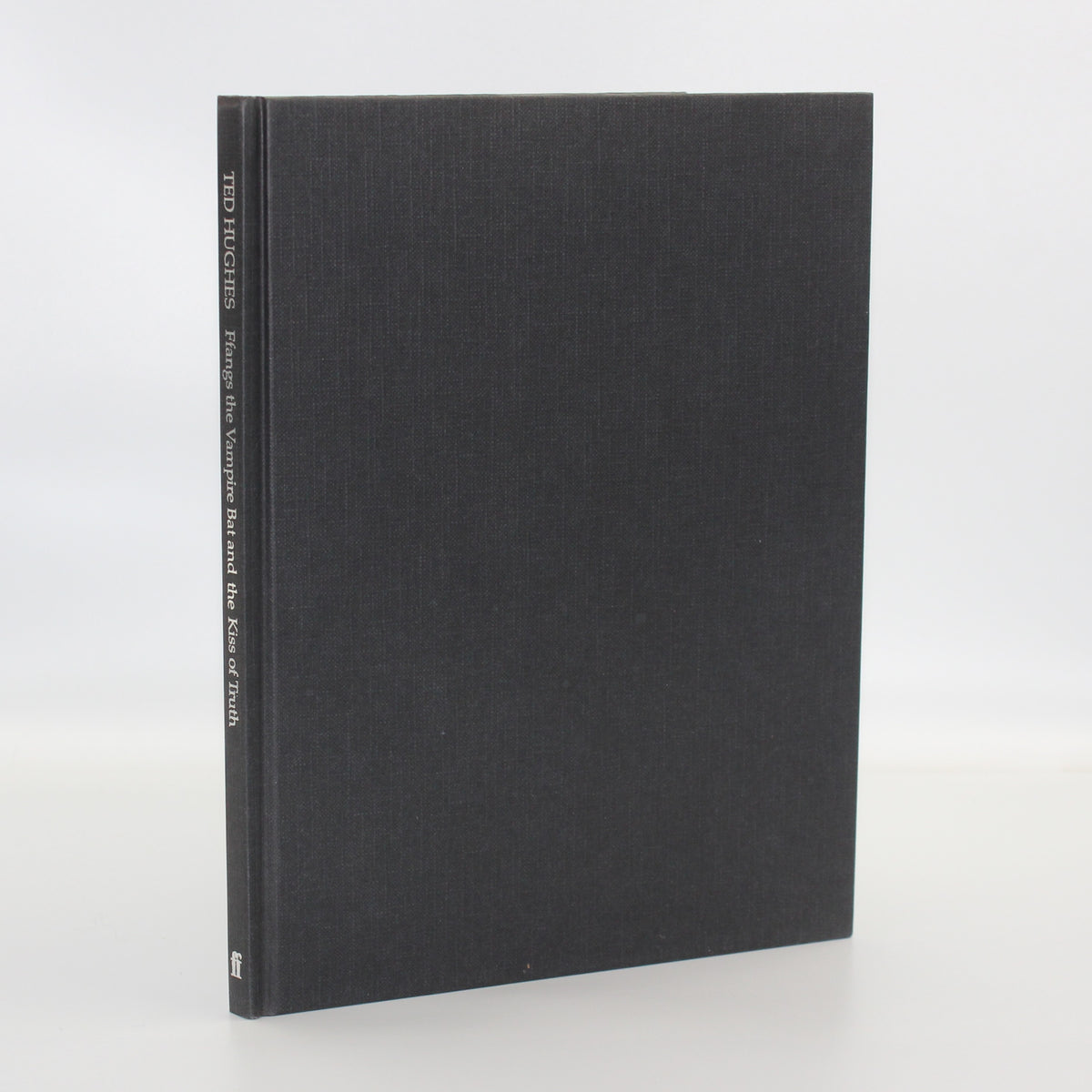 1986 Fffangs The Vampire Bat and The Kiss of Truth by Ted Hughes