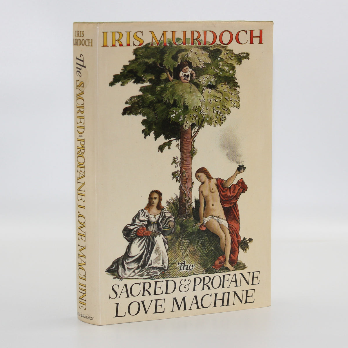 1974 The Sacred & Profane Love Machine by Iris Murdoch