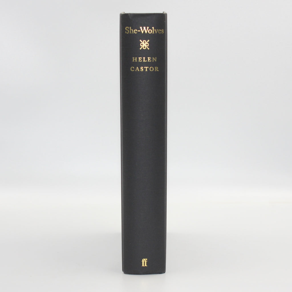 2010 She-Wolves the Women Who Ruled England Before Elizabeth by Helen Castor