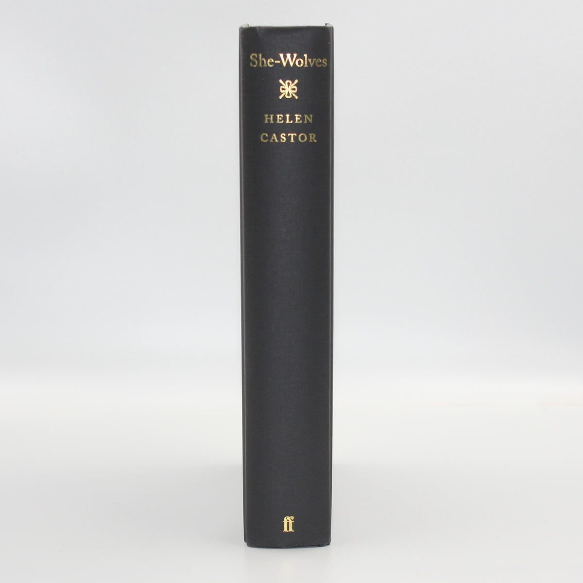 2010 She-Wolves the Women Who Ruled England Before Elizabeth by Helen Castor
