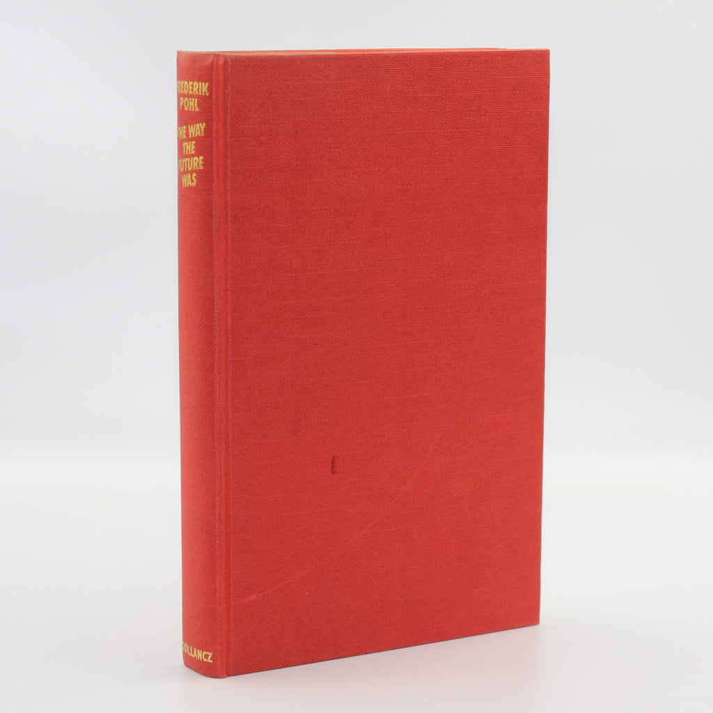 1979 The Way the Future Was A Memoir by Frederik Pohl