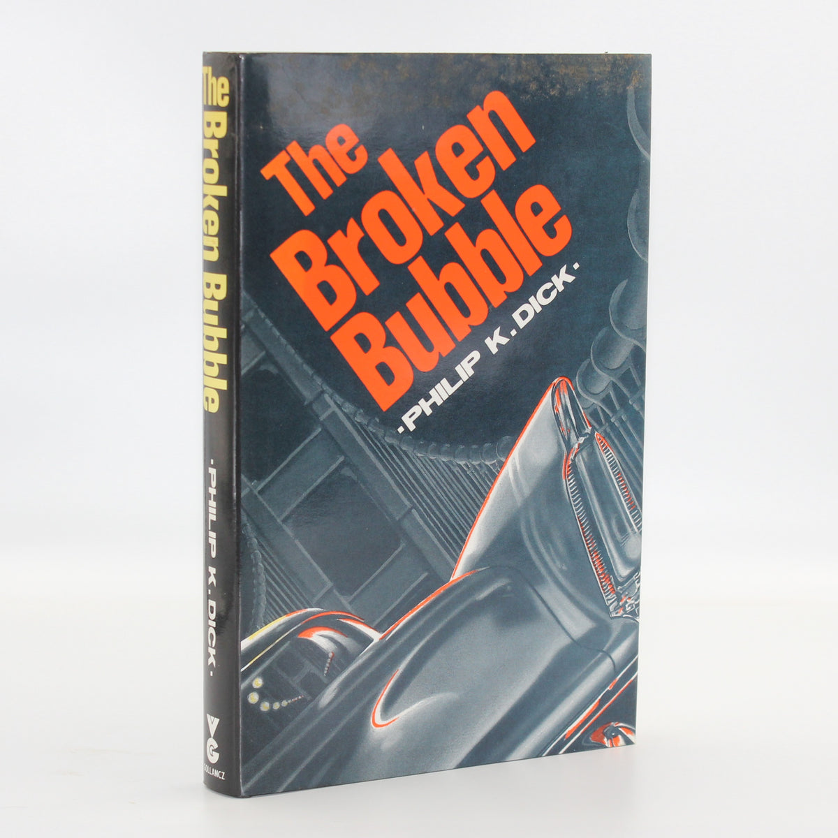 1989 The Broken Bubble by Philip K. Dick