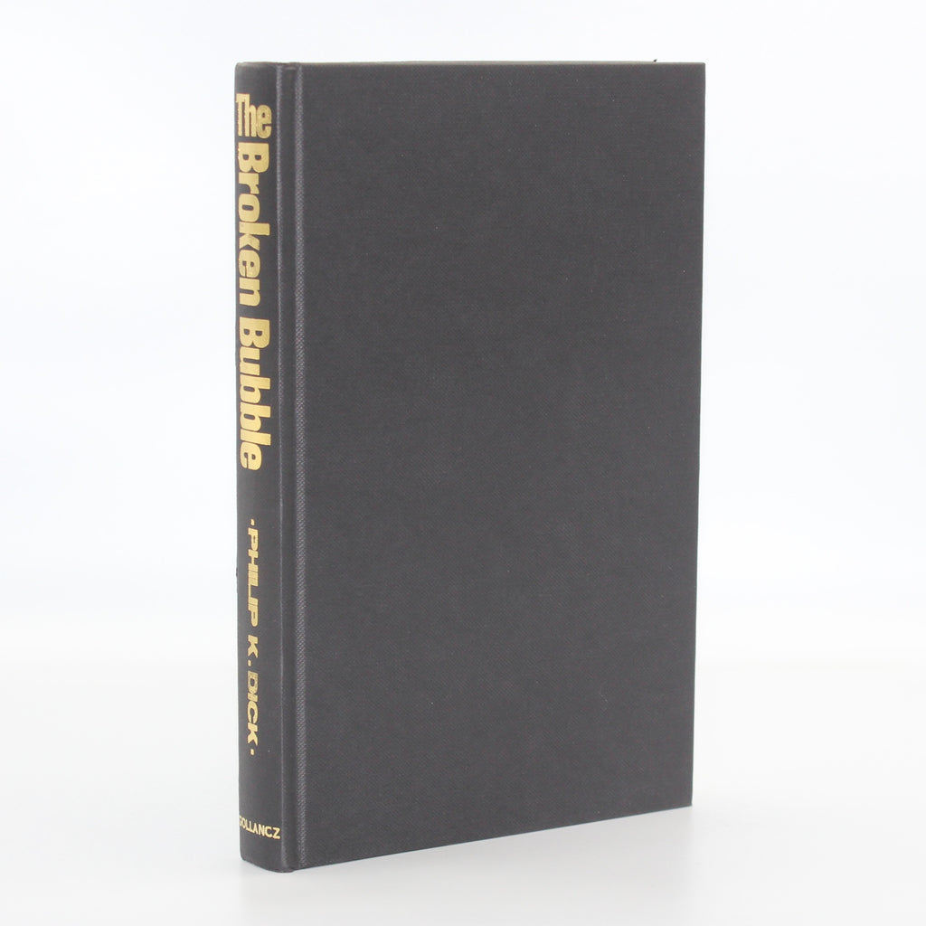 1989 The Broken Bubble by Philip K. Dick