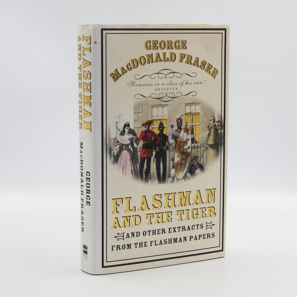 1999 Flashman and The Tiger by George MacDonald Fraser