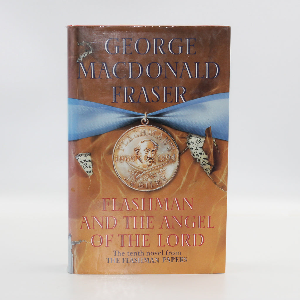 1994 Flashman and the Angel of The Lord by George MacDonald Fraser