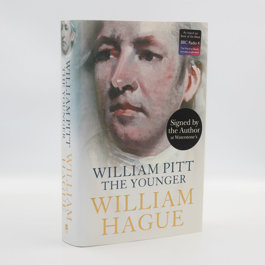 2004 William Pitt the Younger by William Hague