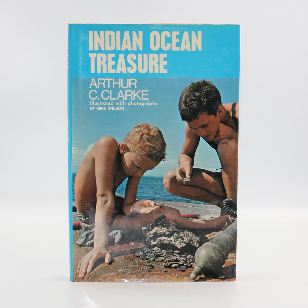 1972 Indian Ocean Treasure by Arthur C. Clarke and Mike Wilson