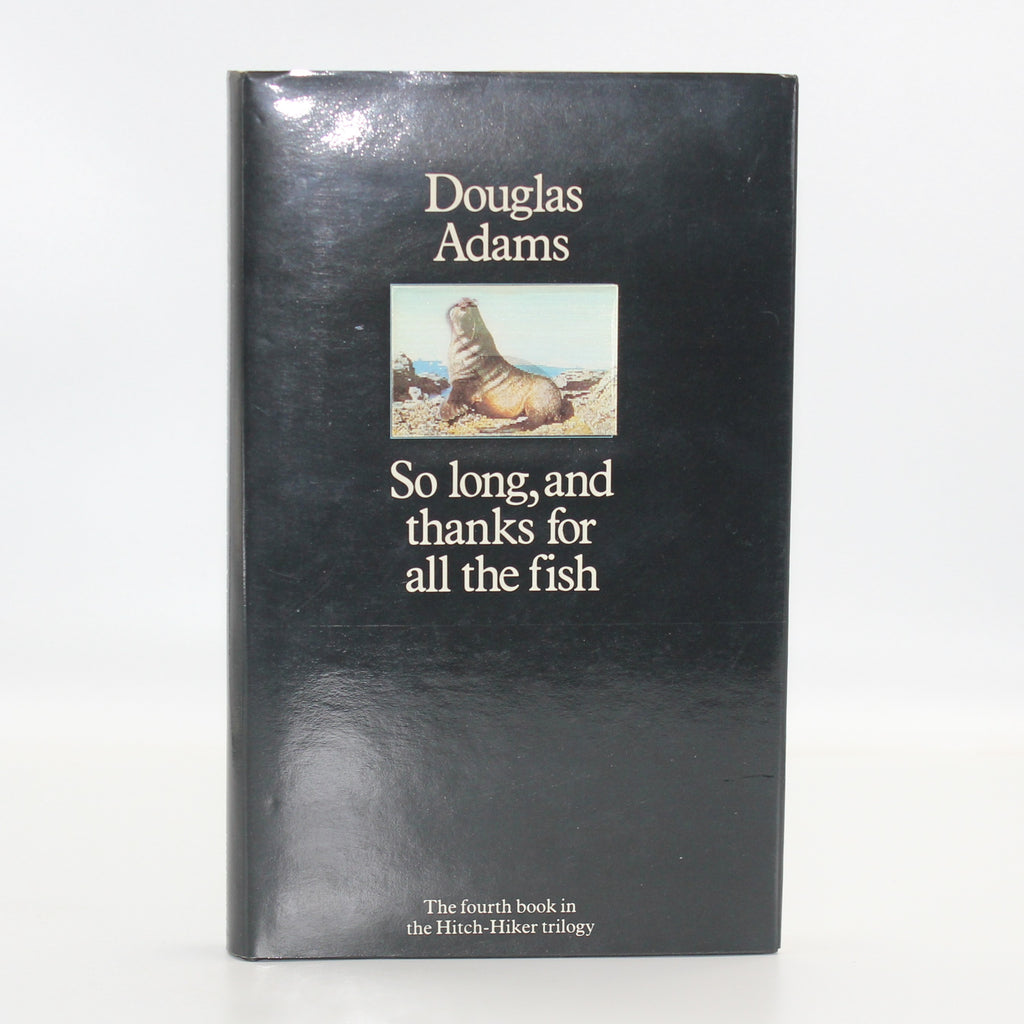 1984 So Long and Thanks for All the Fish by Douglas Adams