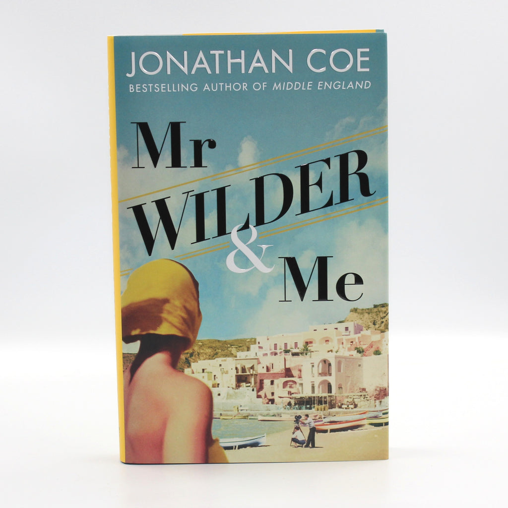 2020 Mr Wilder & Me by Jonathan Coe