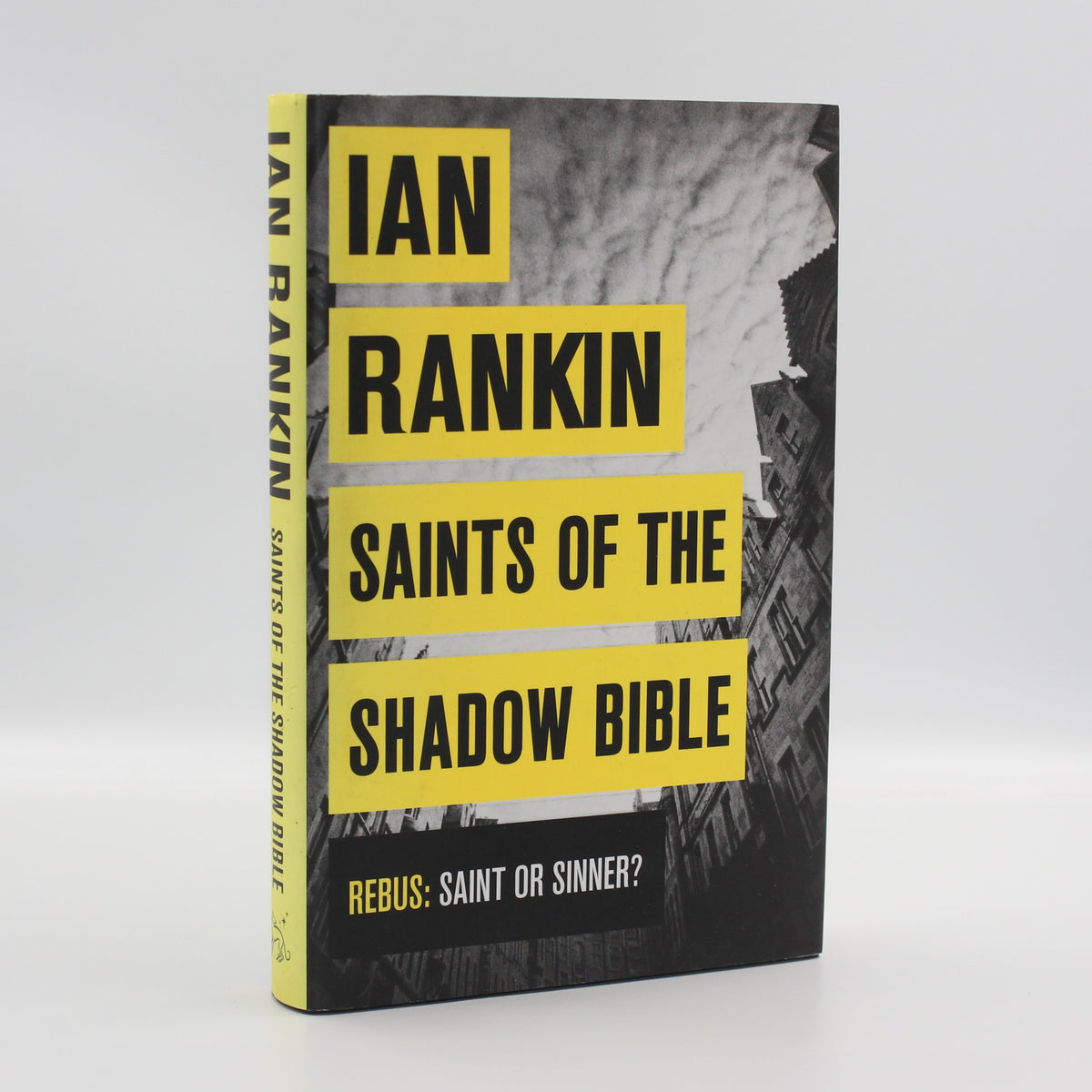 2013 Saints of The Shadow Bible by Ian Rankin
