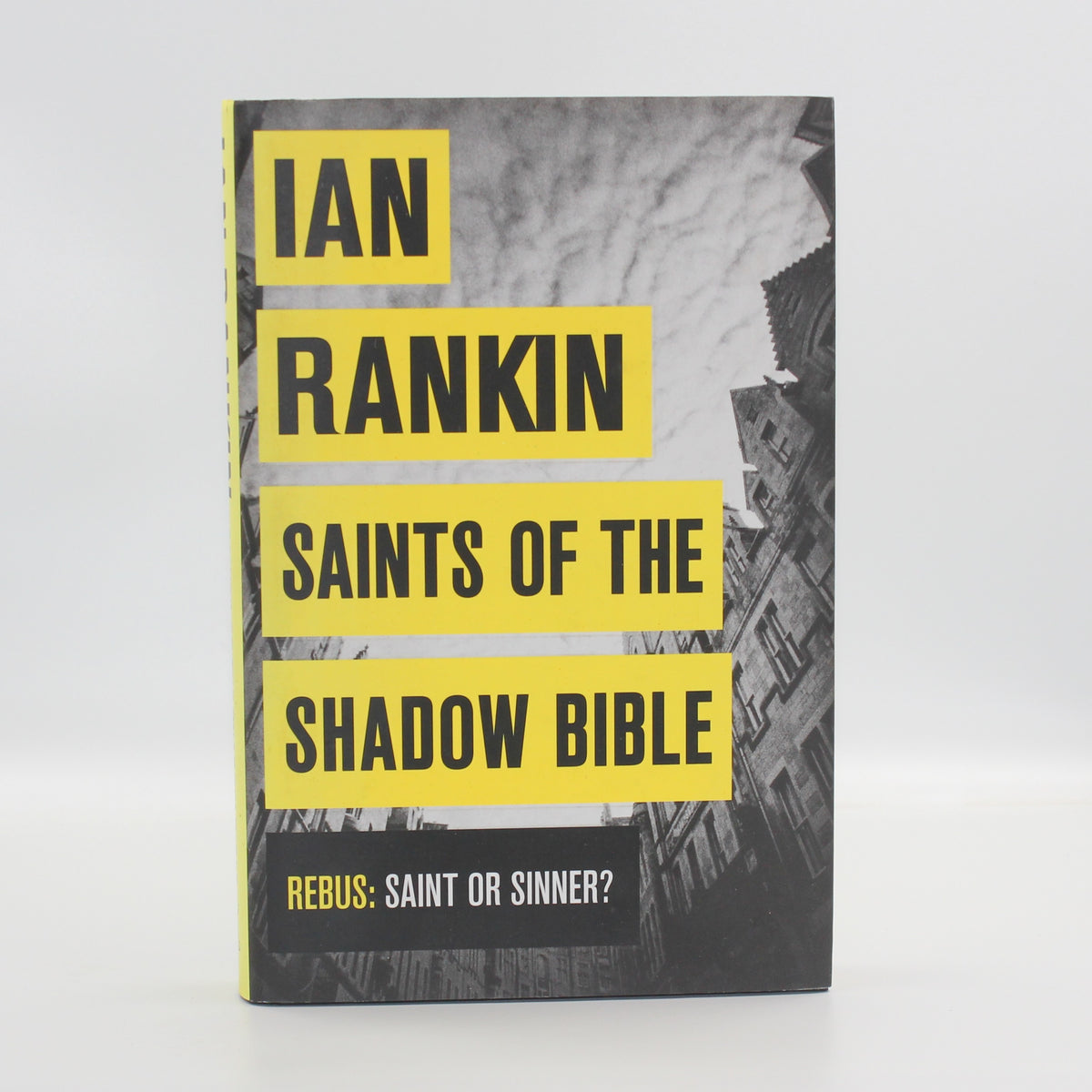 2013 Saints of The Shadow Bible by Ian Rankin