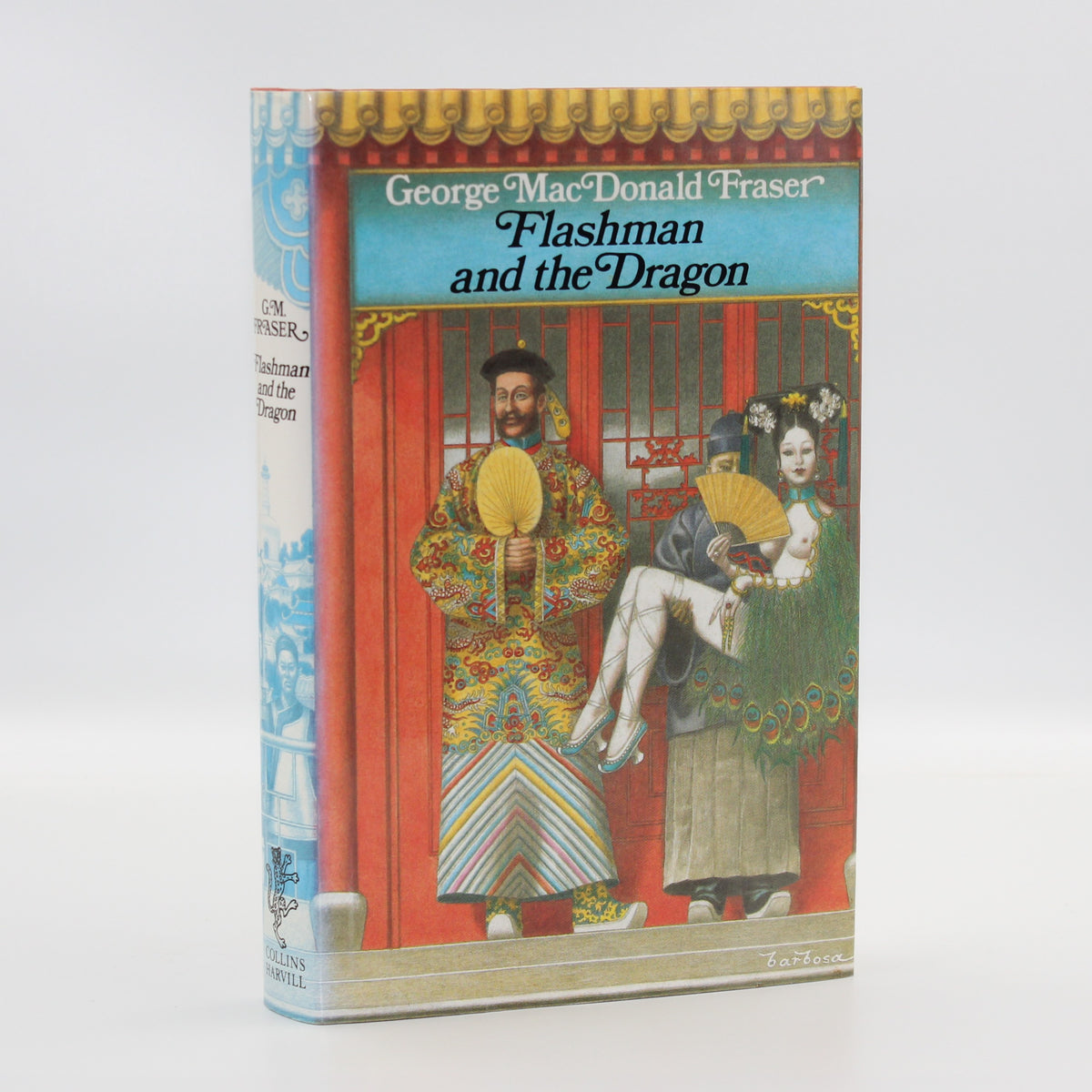 1985 Flashman and The Dragon by George MacDonald Fraser