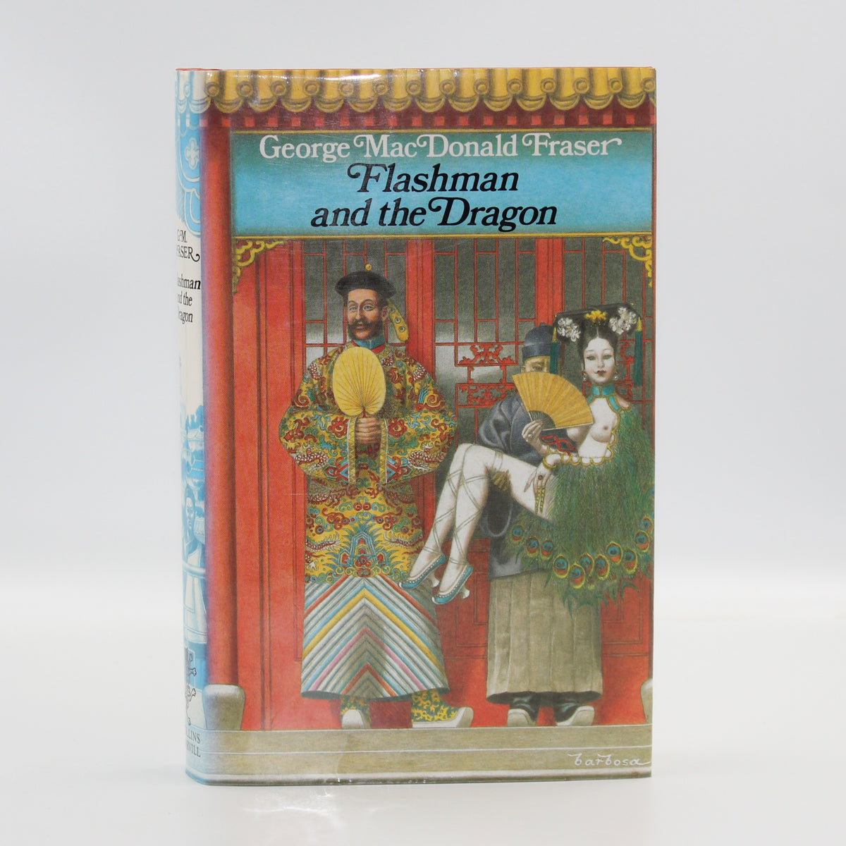 1985 Flashman and The Dragon by George MacDonald Fraser