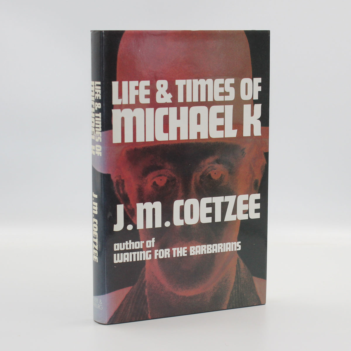 1984 Life & Times of Michael K by J. M. Coetzee