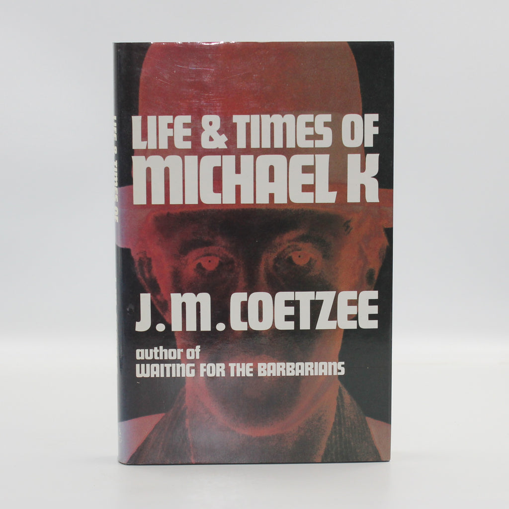 1984 Life & Times of Michael K by J. M. Coetzee