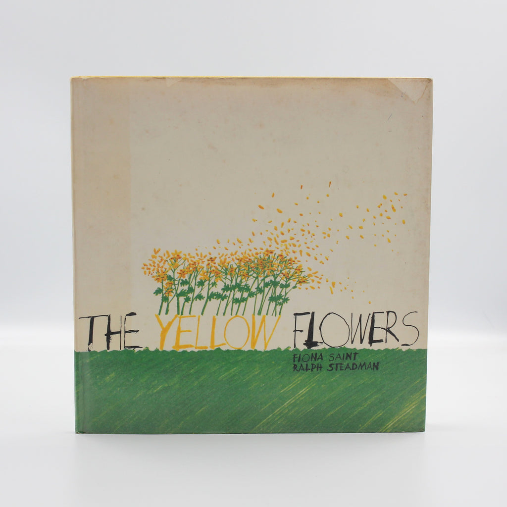 1968 The Yellow Flowers by Fiona Saint [Ralph Steadman illus.]