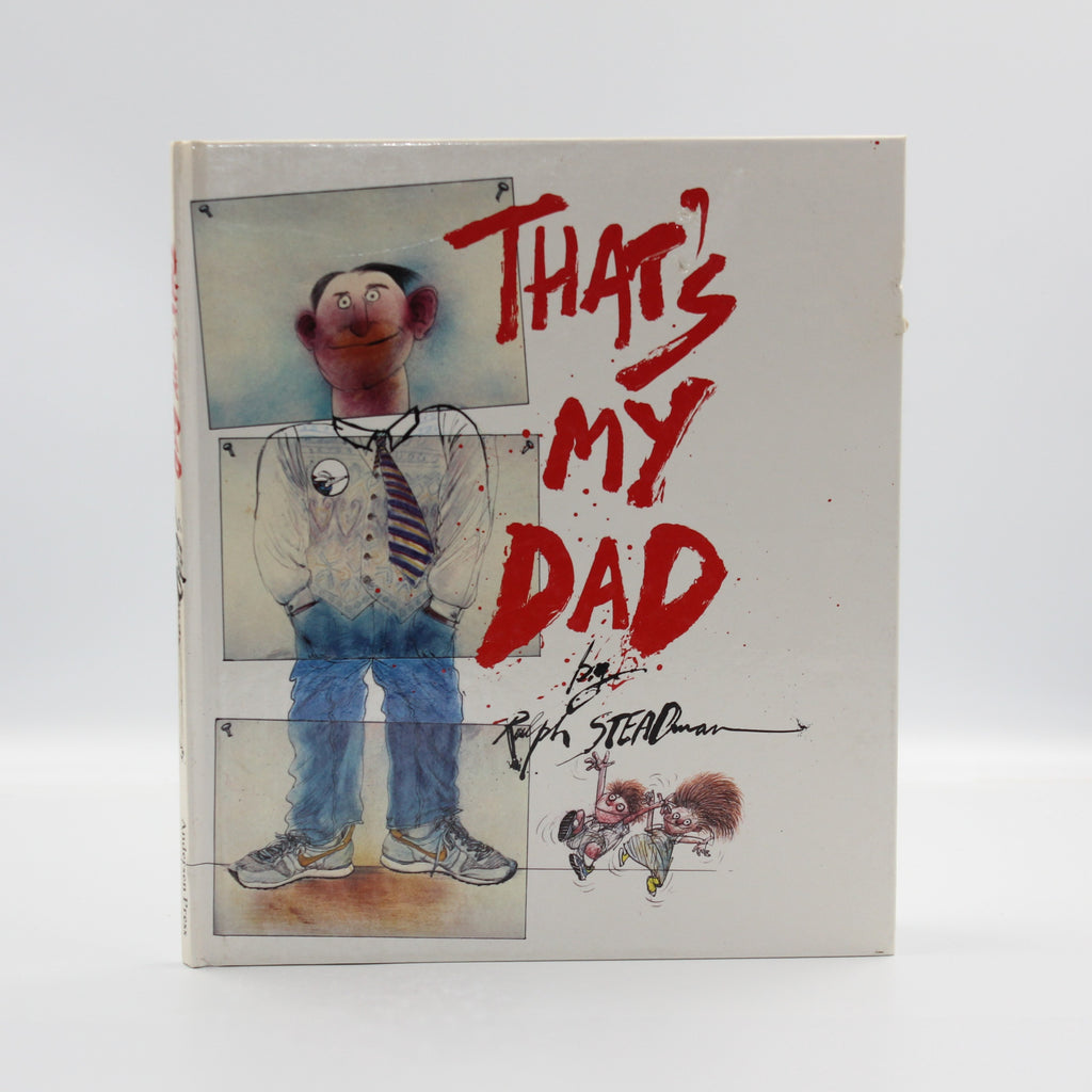 1986 That’s My Dad by Ralph Steadman