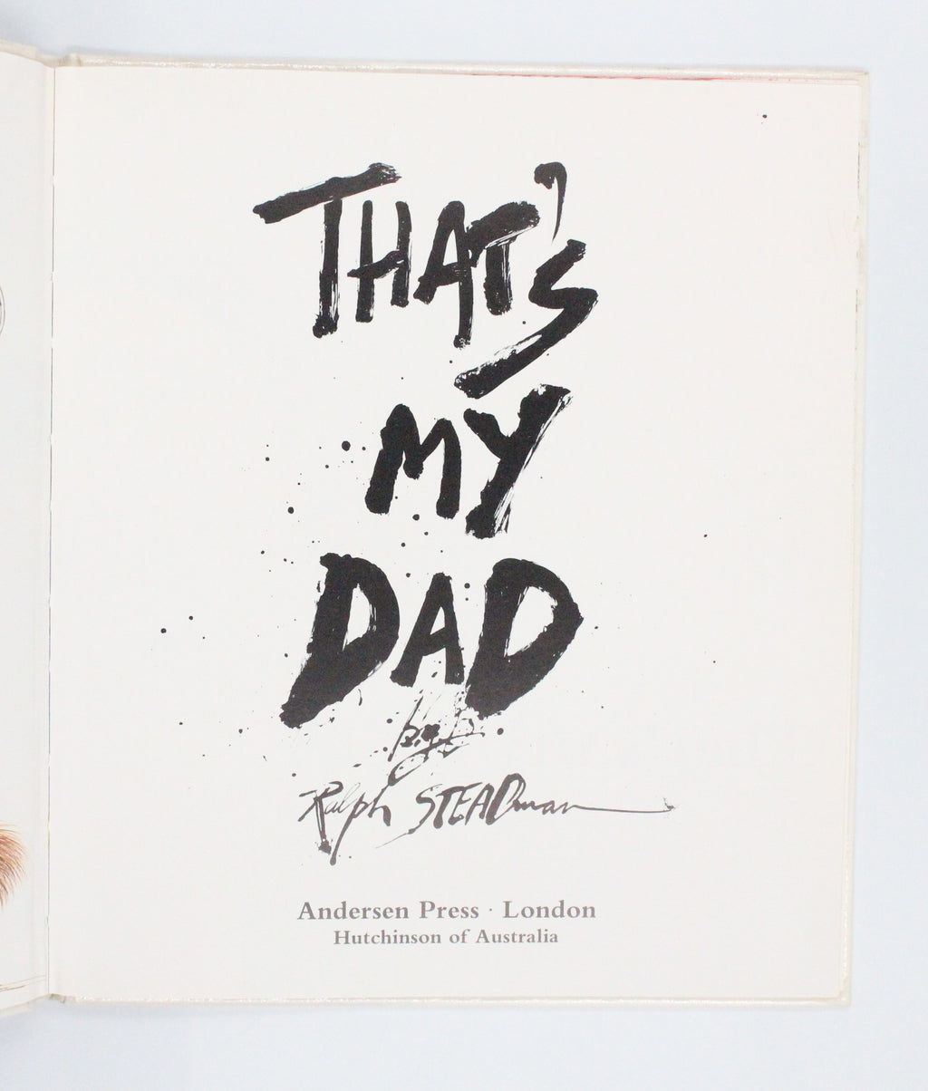 1986 That’s My Dad by Ralph Steadman