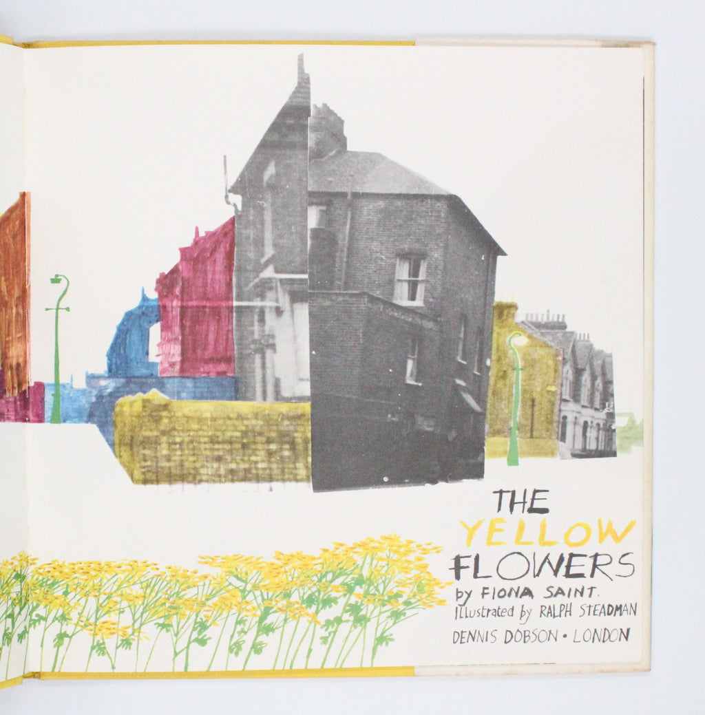 1968 The Yellow Flowers by Fiona Saint [Ralph Steadman illus.]