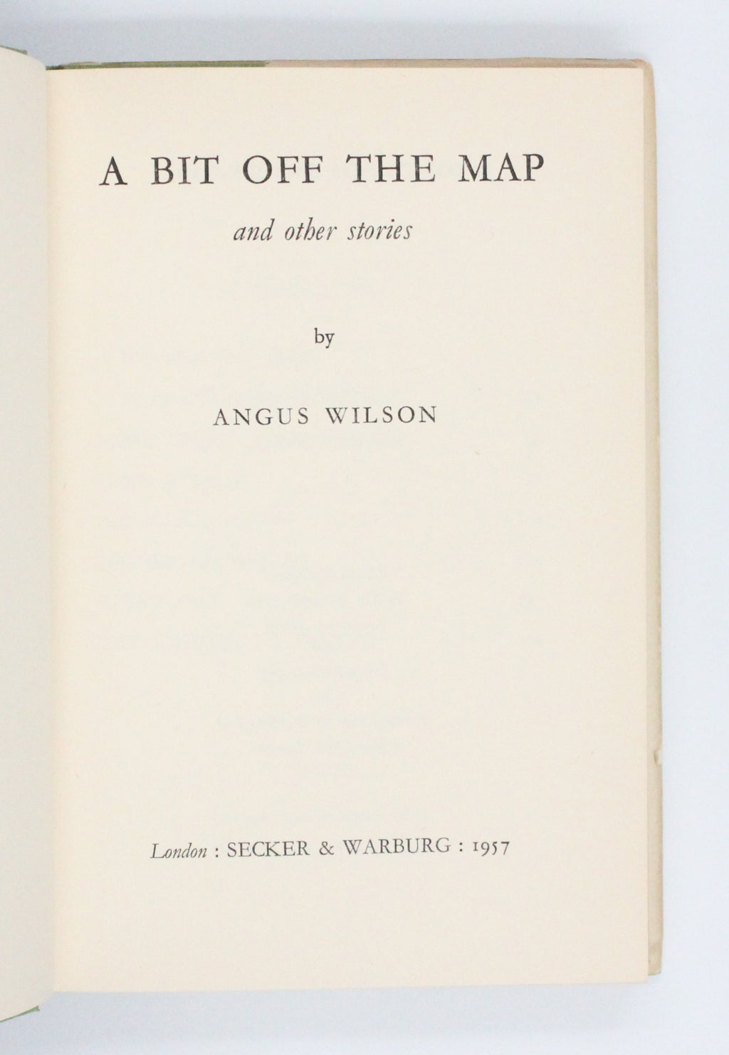 1957 A Bit Off the Map by Angus Wilson