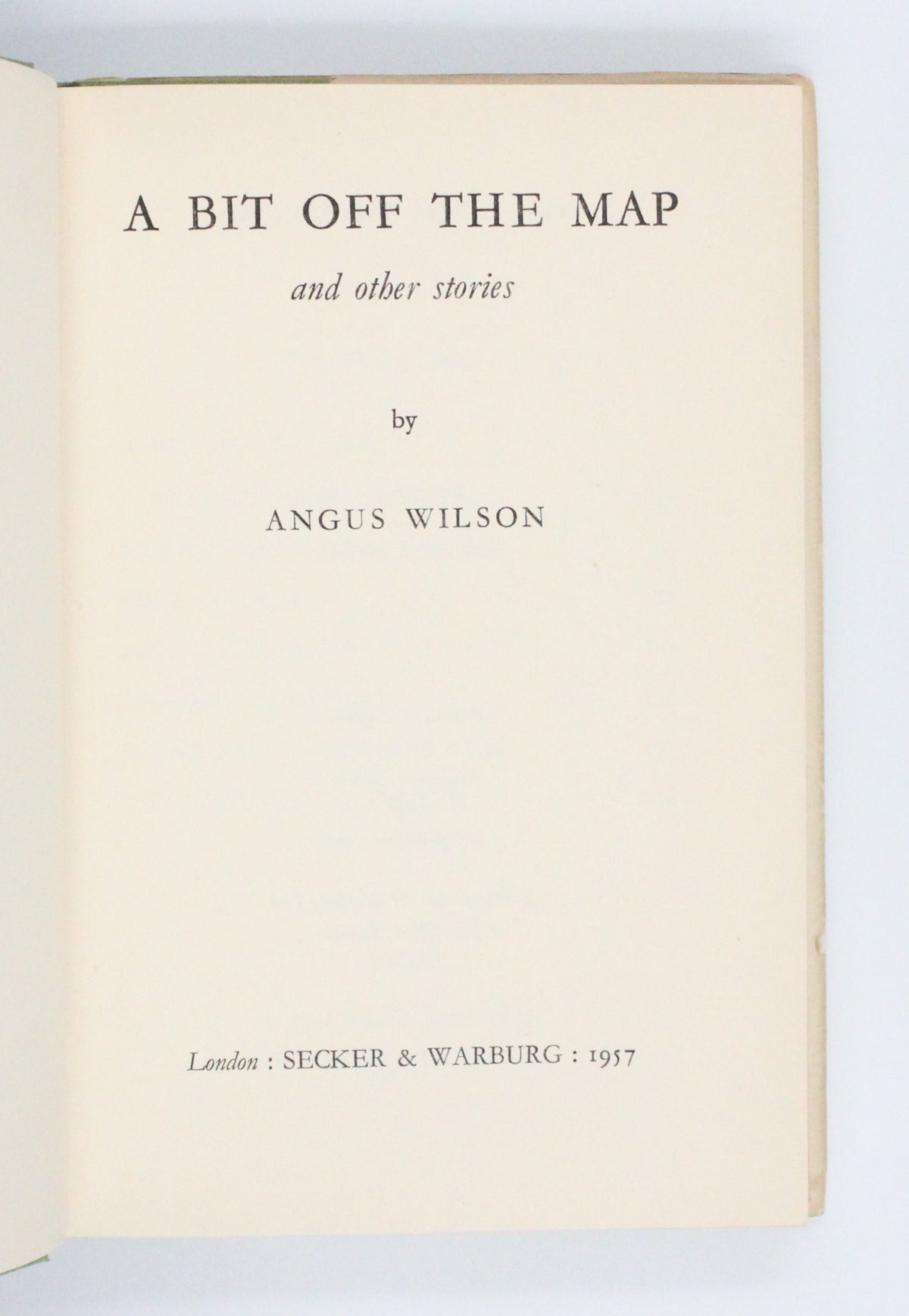 1957 A Bit Off the Map by Angus Wilson