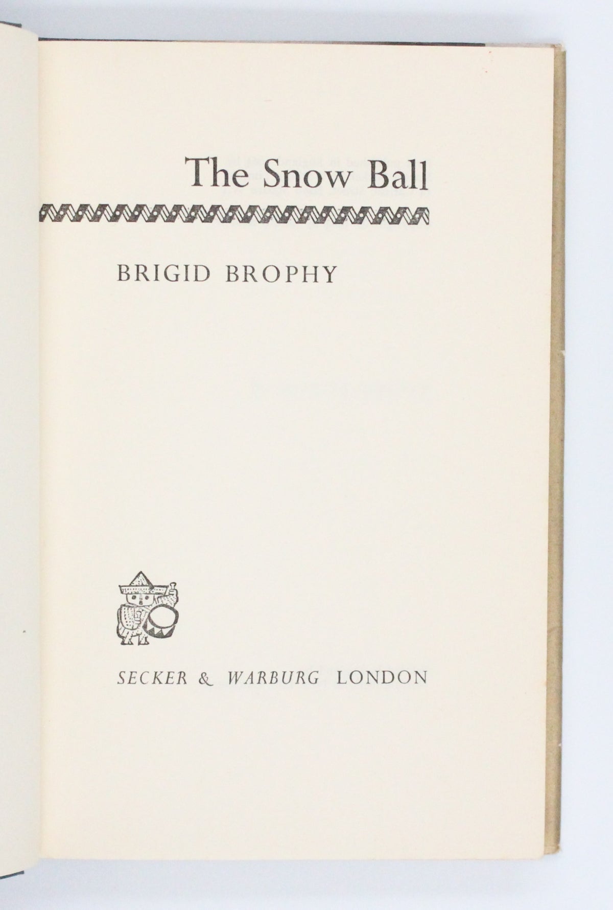 1964 The Snow Ball by Brigid Brophy