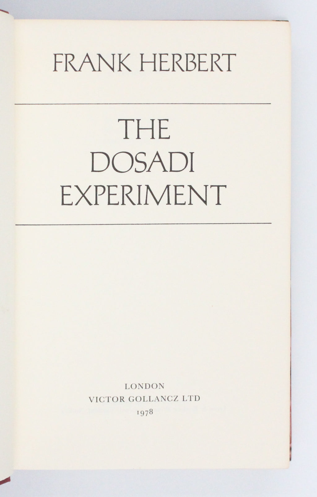 1978 The Dosadi Experiment by Frank Herbert