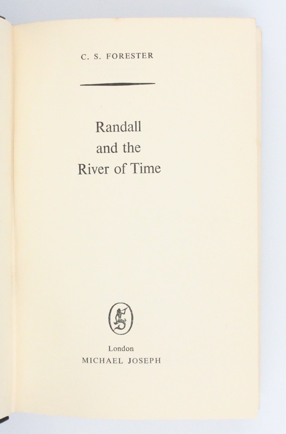 1951 Randall and the River of Time by C. S. Forester