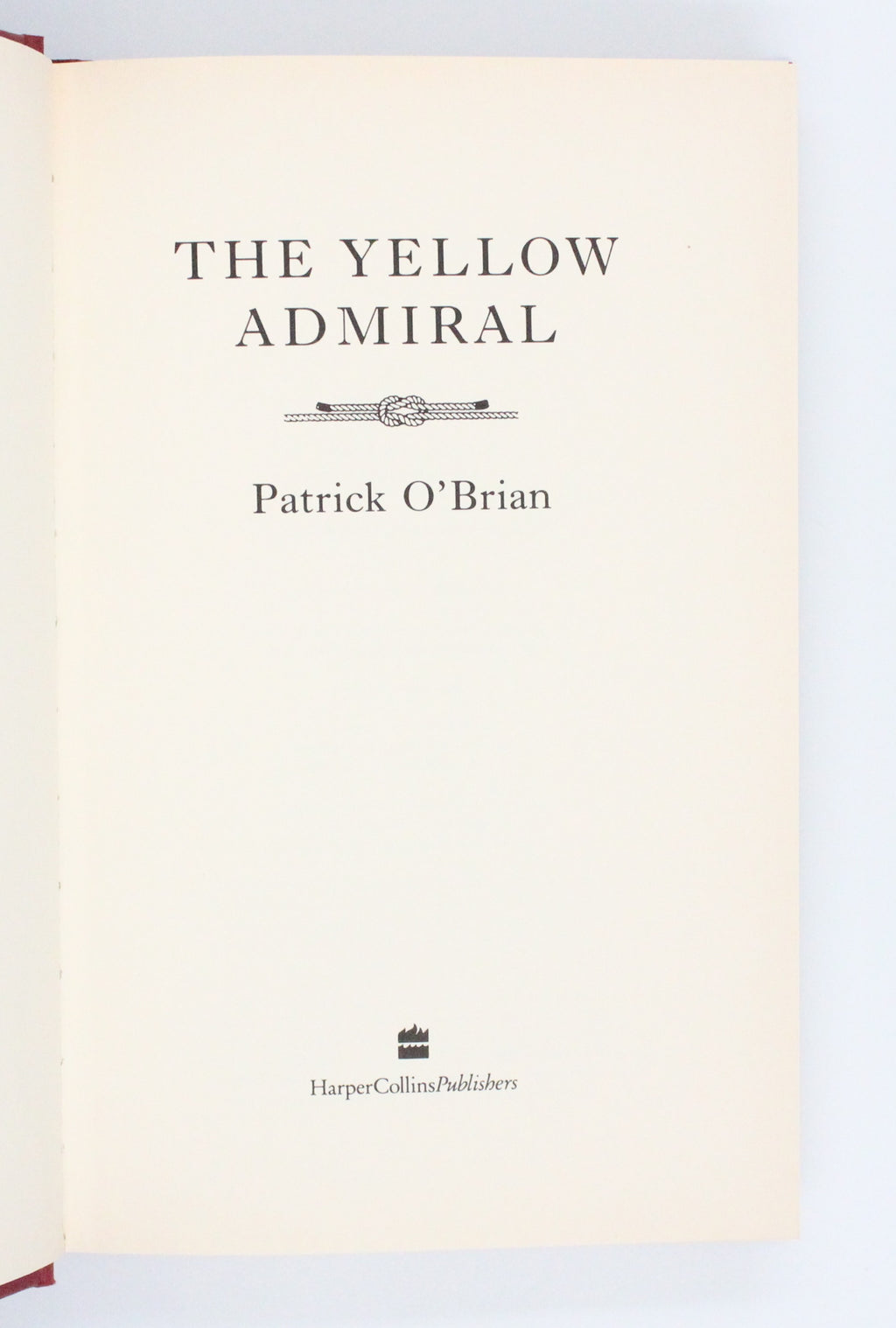 1997 The Yellow Admiral by Patrick O’Brian