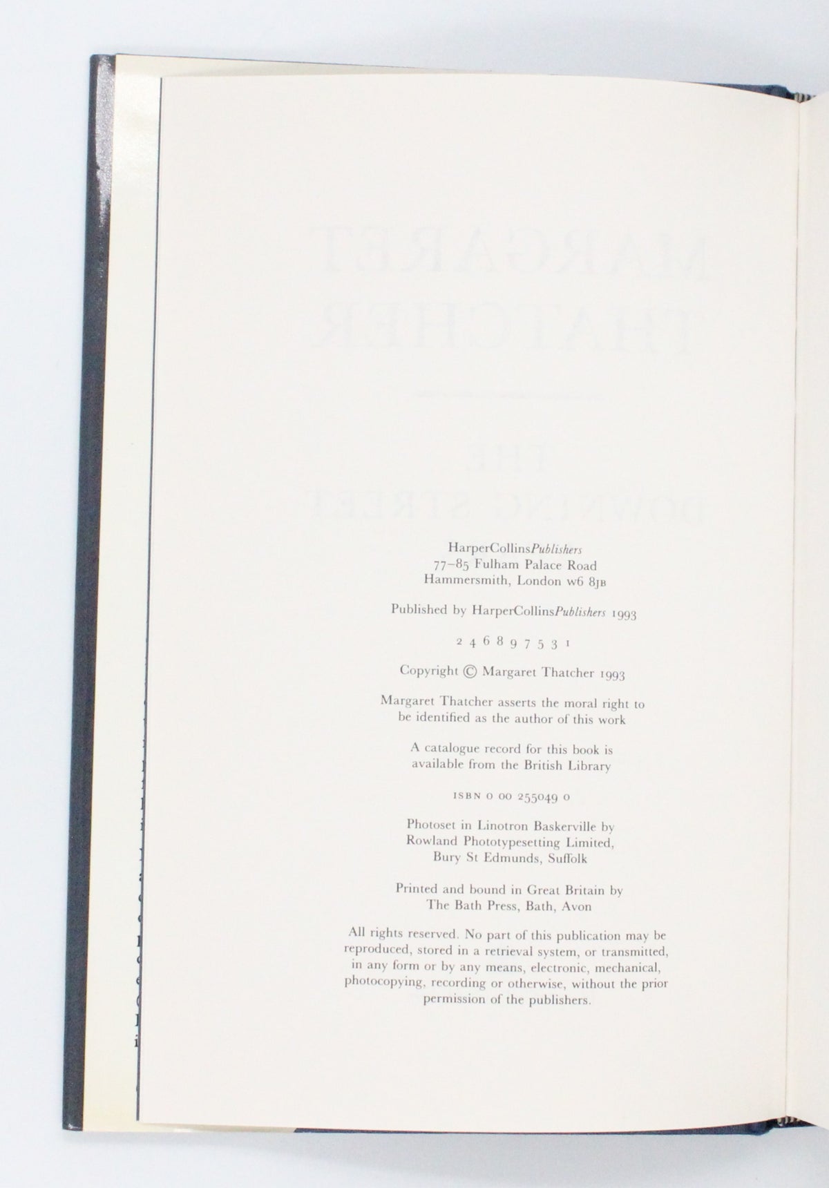 1993 The Downing Street Years by Margaret Thatcher