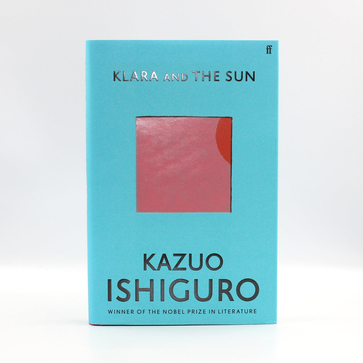 2021 Klara and The Sun by Kazuo Ishiguro