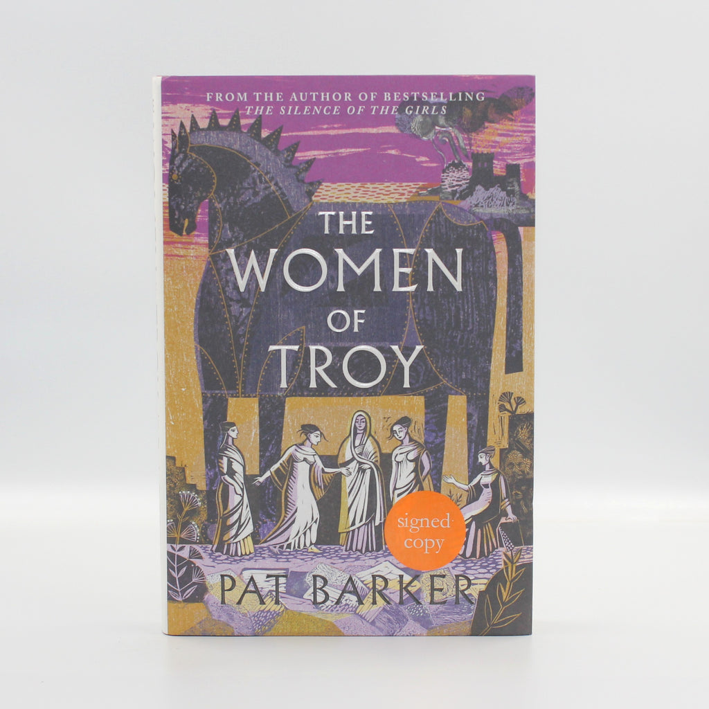 2021 The Women of Troy by Pat Barker
