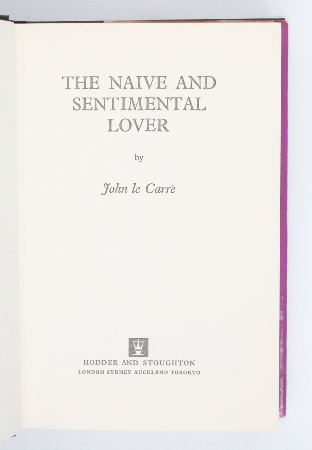 1971 The Naive and Sentimental Lover by John Le Carre