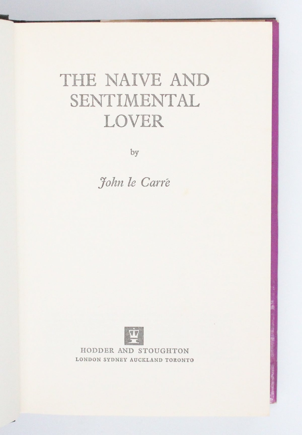 1971 The Naive and Sentimental Lover by John Le Carre