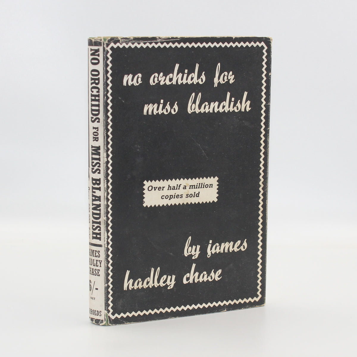 1942 No Orchids for Miss Blandish by James Hadley Chase