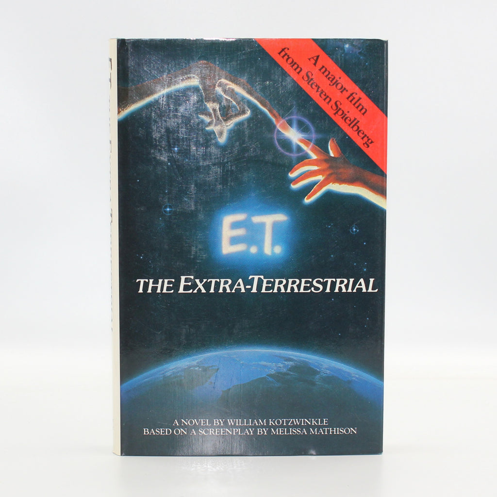 1982 E. T. The Extra-Terrestrial by William Kotzwinkle