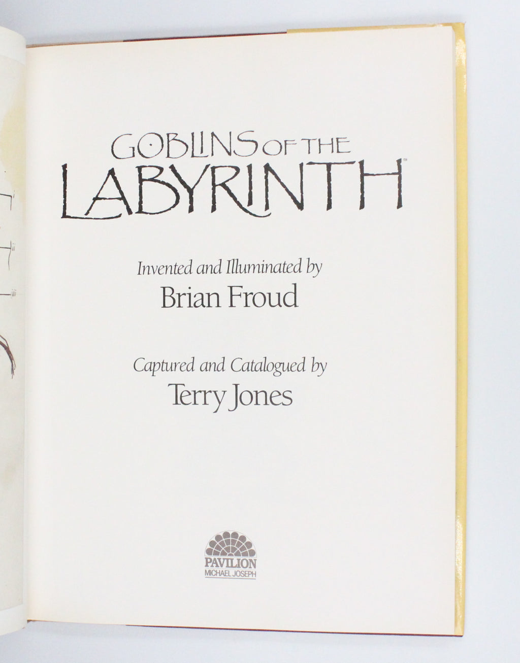 1986 Goblins of The Labyrinth by Brian Froud and Terry Jones