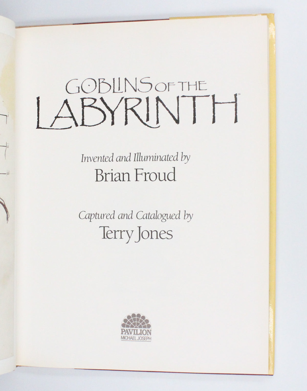 1986 Goblins of The Labyrinth by Brian Froud and Terry Jones