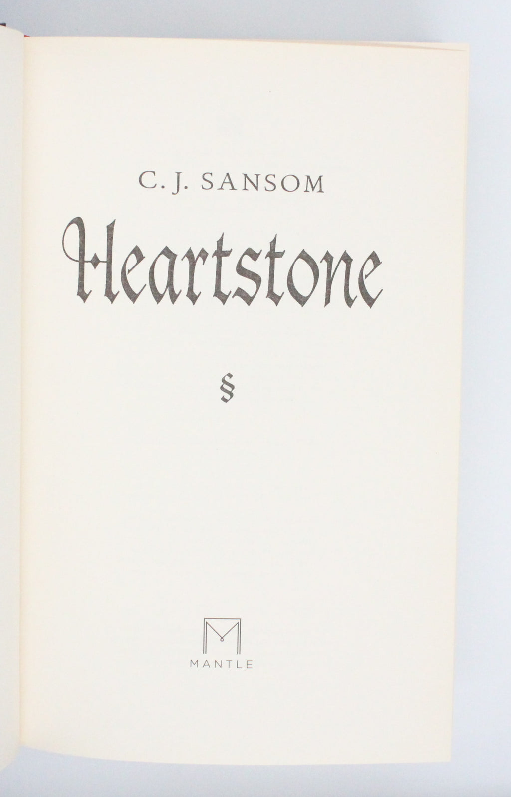 2010 Heartstone by C. J. Sansom