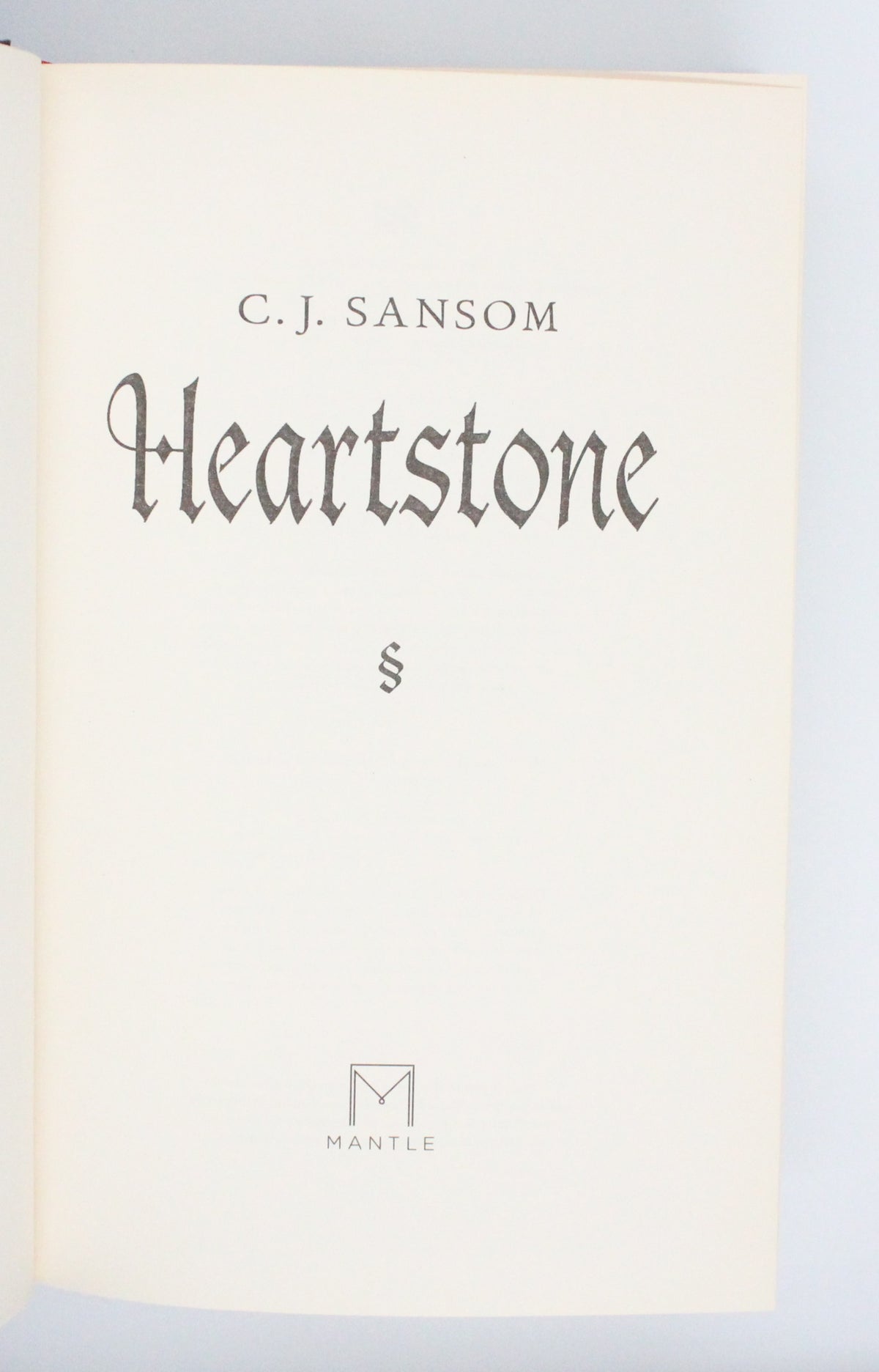 2010 Heartstone by C. J. Sansom