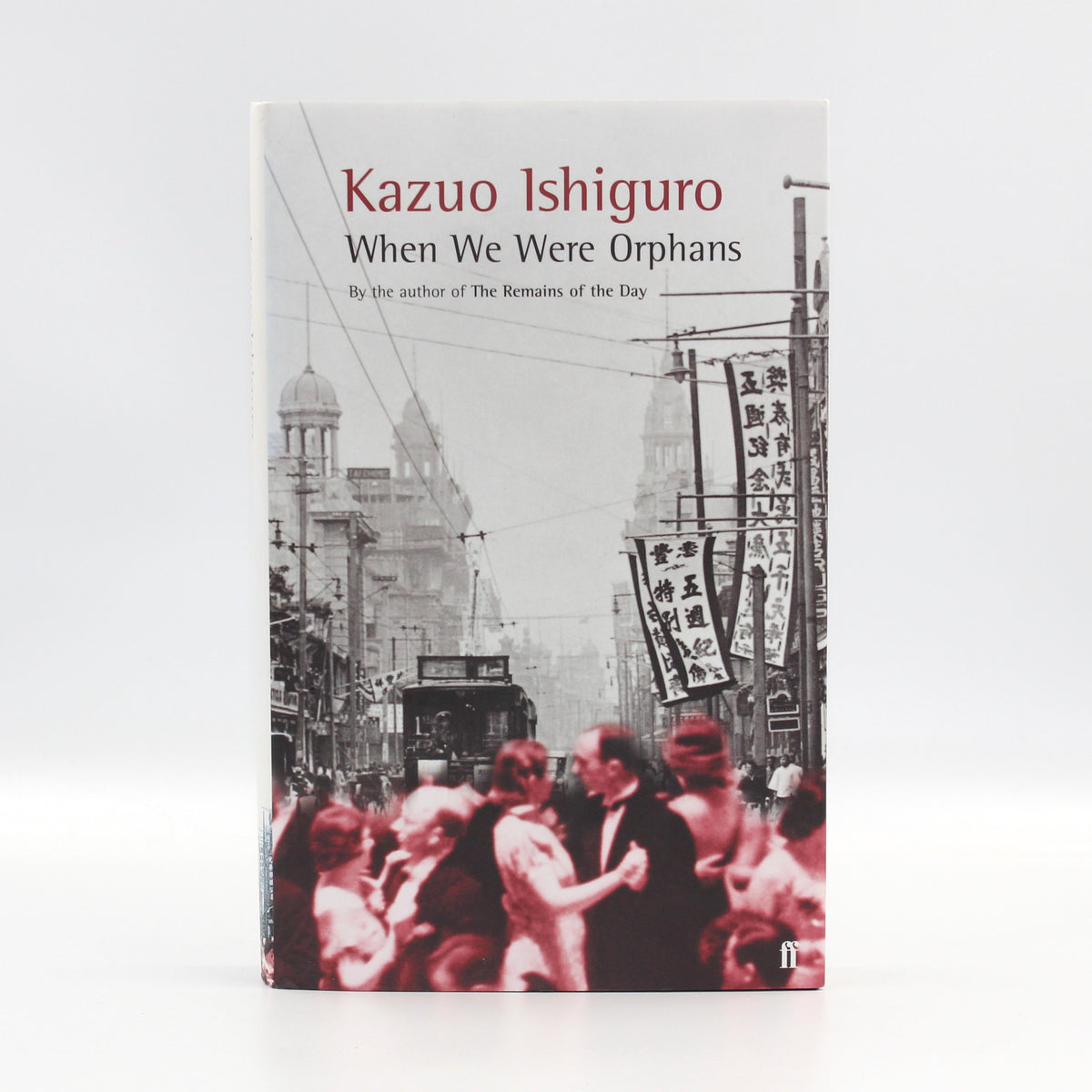 2000 When We Were Orphans by Kazuo Ishiguro