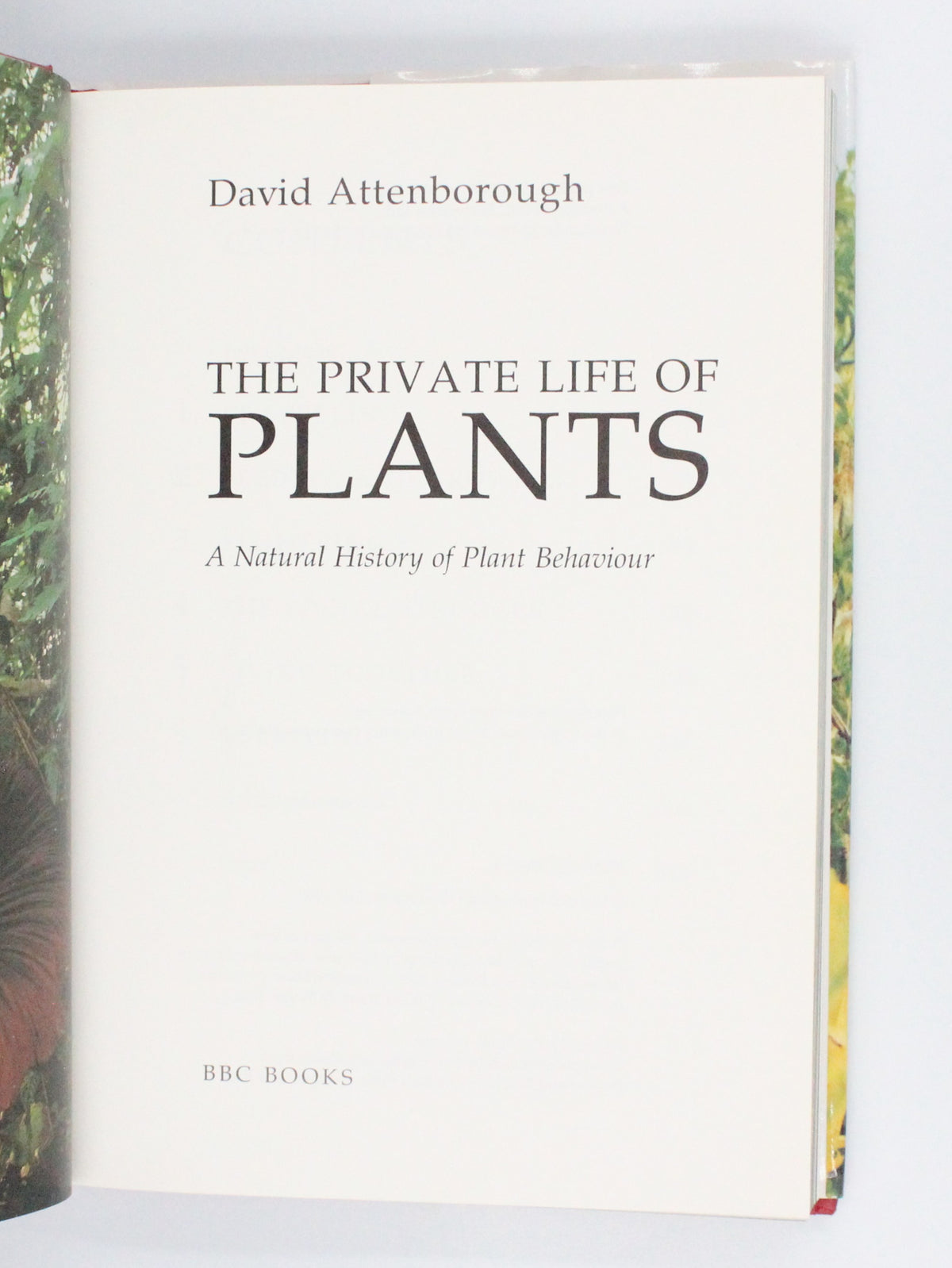 1995 The Private Life of Plants by David Attenborough