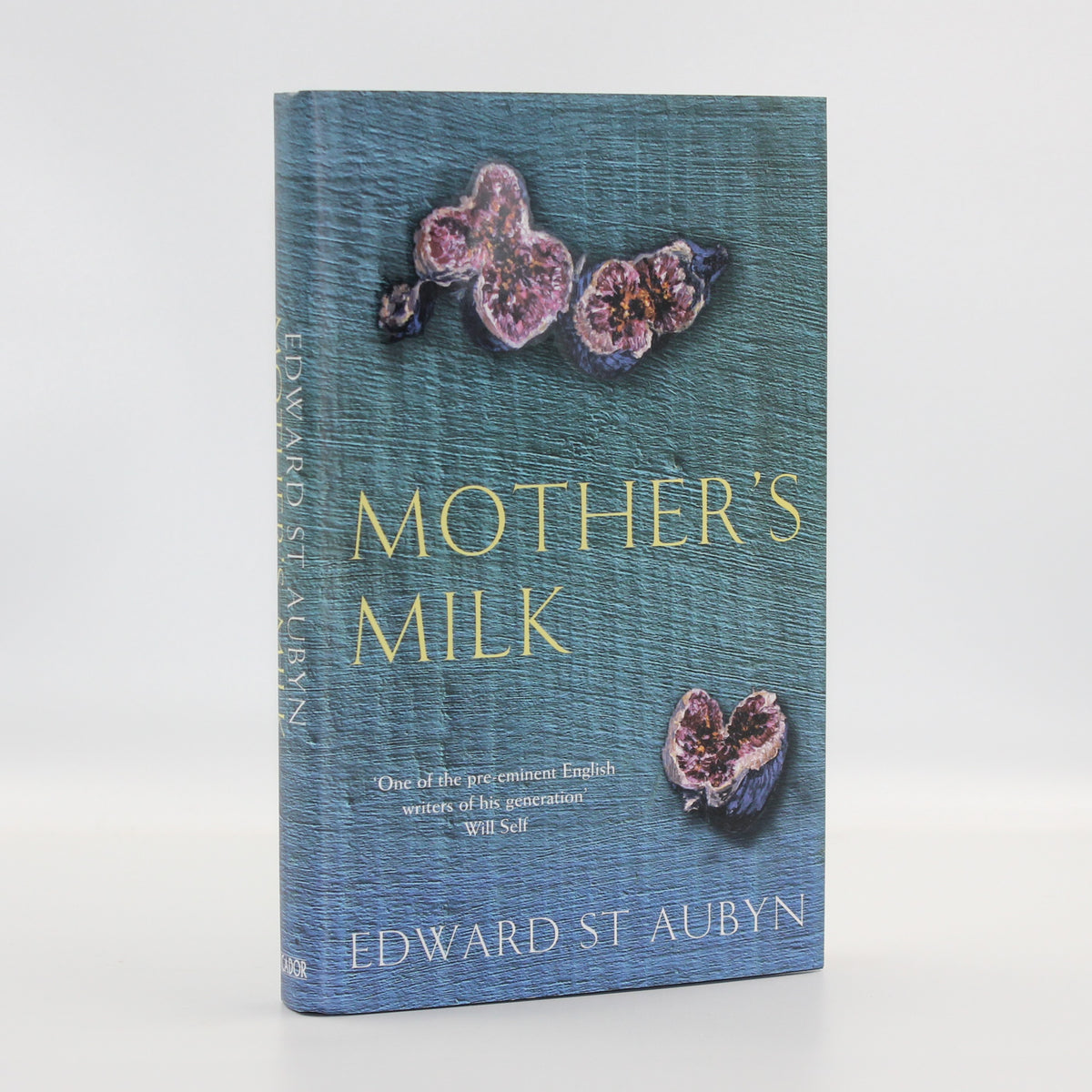 2006 Mother’s Milk by Edward St Aubyn