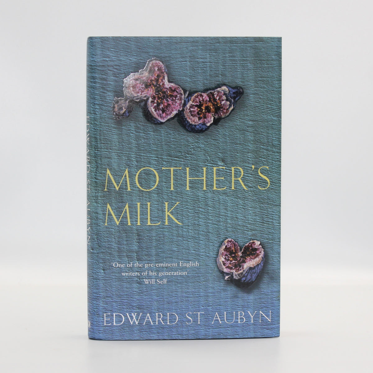 2006 Mother’s Milk by Edward St Aubyn